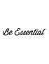 Be Essential